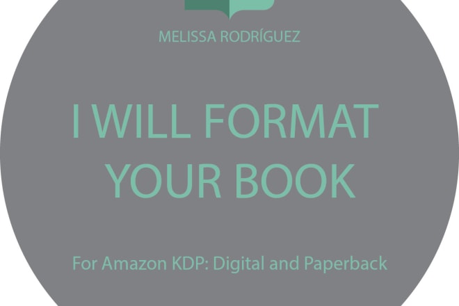 I will format your book for amazon kindle, KDP, digital and paperback