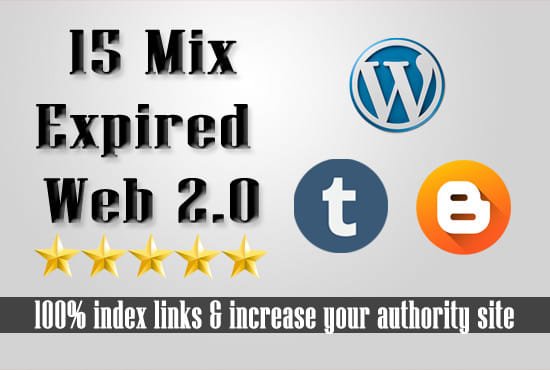 I will give 15 mix expired wordpress tumblr blogspot pa 10 plus