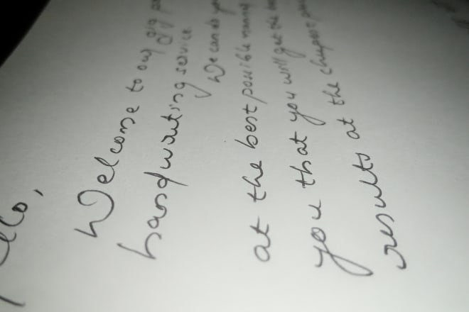 I will handwrite your letter notes in my neat handwriting