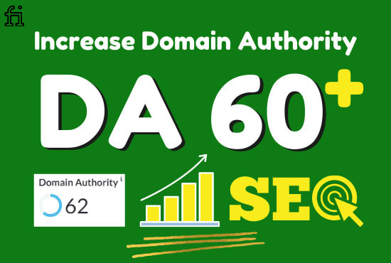 I will increase da domain authority 50 plus