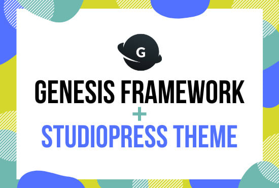 I will install genesis framework and studiopress theme