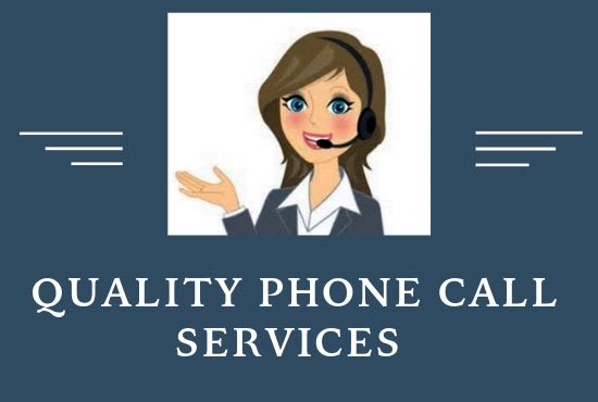 I will make all your cold calls and telemarketing calls