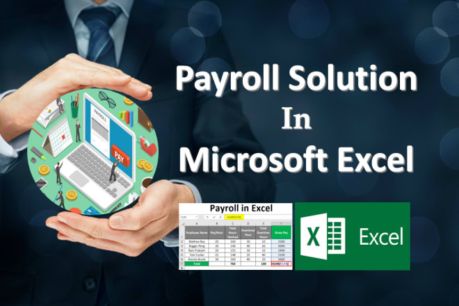 I will manage payroll in excel using formulas, spreadsheets