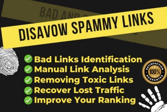 I will manually disavow spam toxic backlinks to recover google penalties