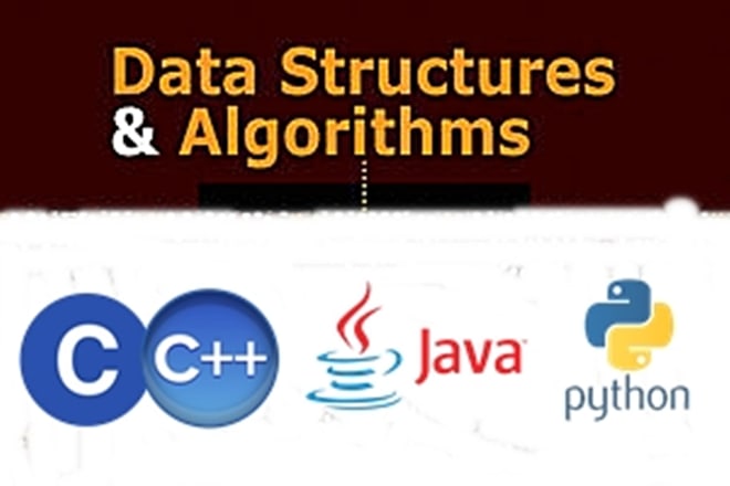 I will program oop, data structures and algorithms in c, cpp, python and java