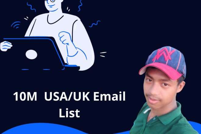 I will provide 10m USA,UK email list