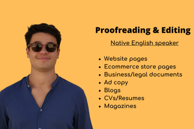 I will provide native english proofreading and editing