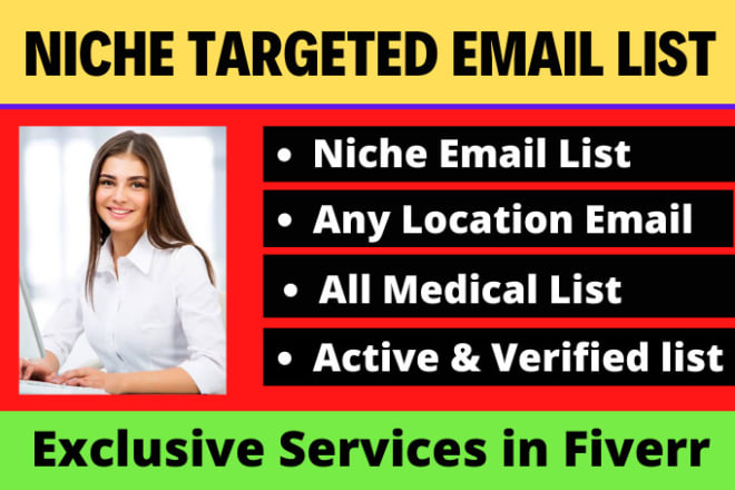 I will provide niche based active and verified email list for email marketing