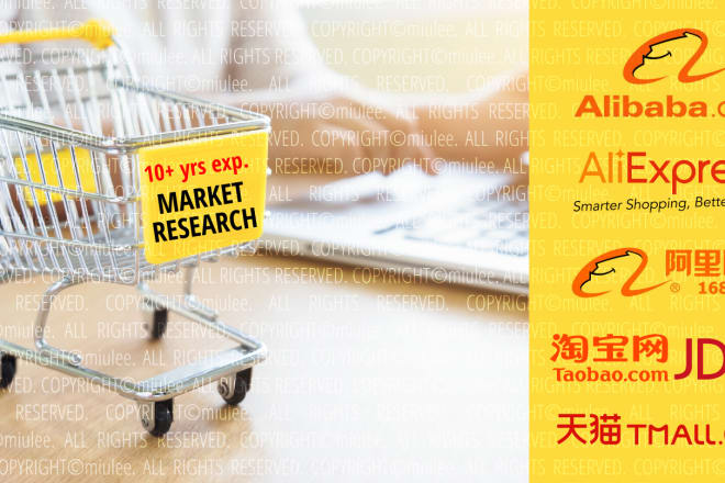 I will research for suppliers from alibaba, taobao, aliexpress