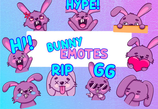 I will send you 9 predesign bunny emotes for twitch