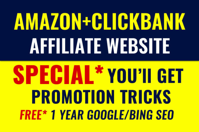 I will setup money making amazon affiliate website and clickbank affiliate website