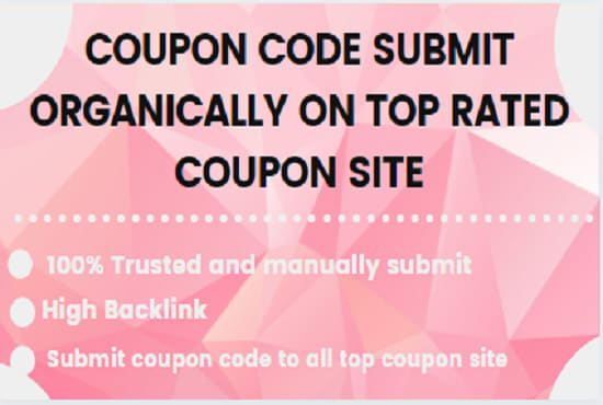 I will submit coupons code, discounts coupon deal to top UK deals site