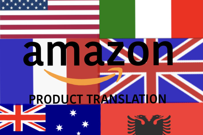 I will translate amazon listing various languages