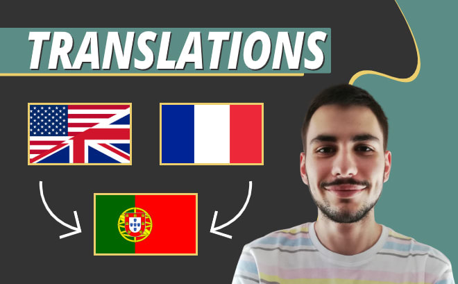 I will translate english and french to portuguese