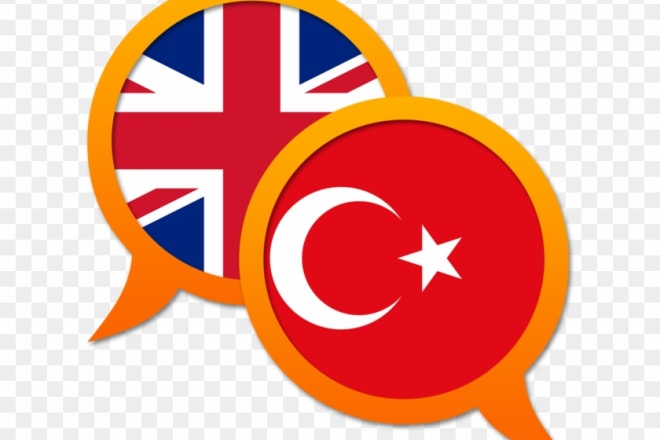 I will turkish to english translation