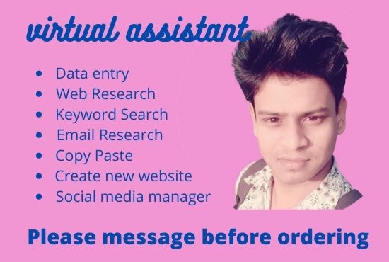 I will virtual assistant for keyword research and data entry