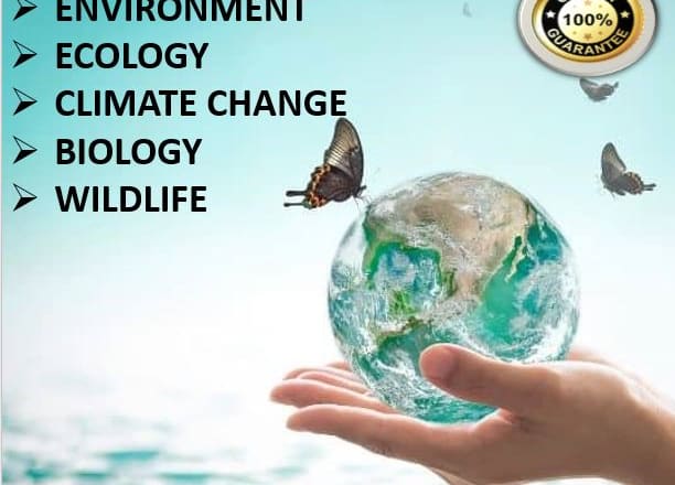 I will write best quality ecology, wildlife and climate change related content