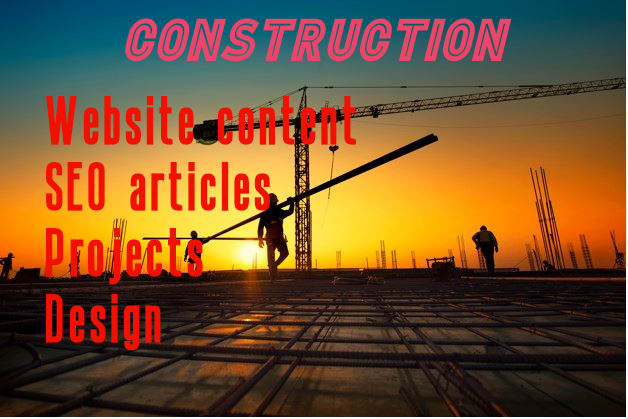I will write construction article, website content, and technology