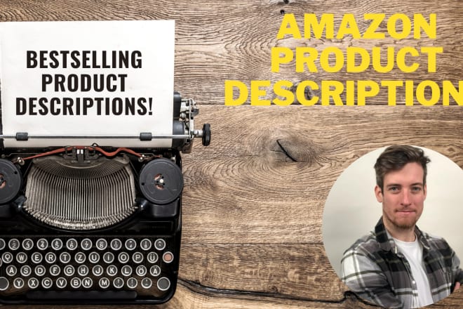 I will write your product description