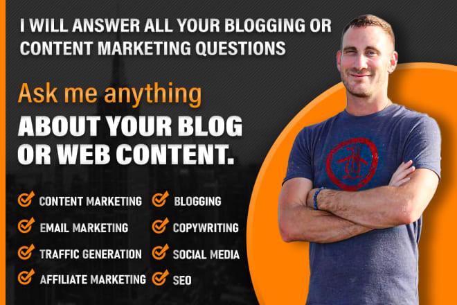 I will answer all your blogging or content marketing questions