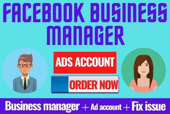 I will create facebook business manager, fix disable issue, old ad account, bm