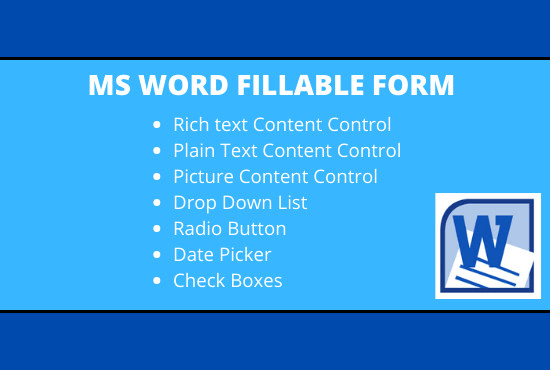 I will create ms word fillable form for you