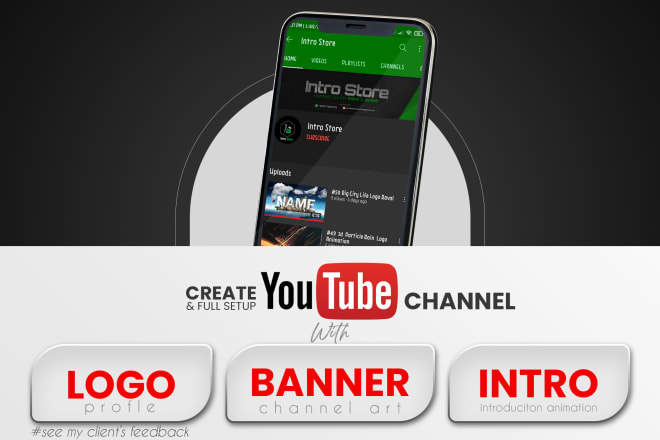 I will create youtube channel with logo, banner and intro