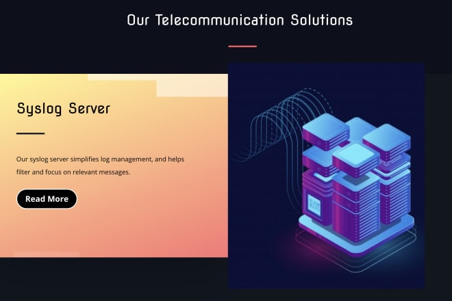 I will developed IT solutions for telecom