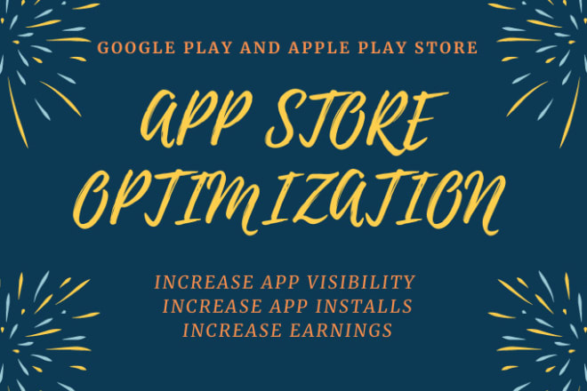 I will do app store optimization, aso and write a stunning description