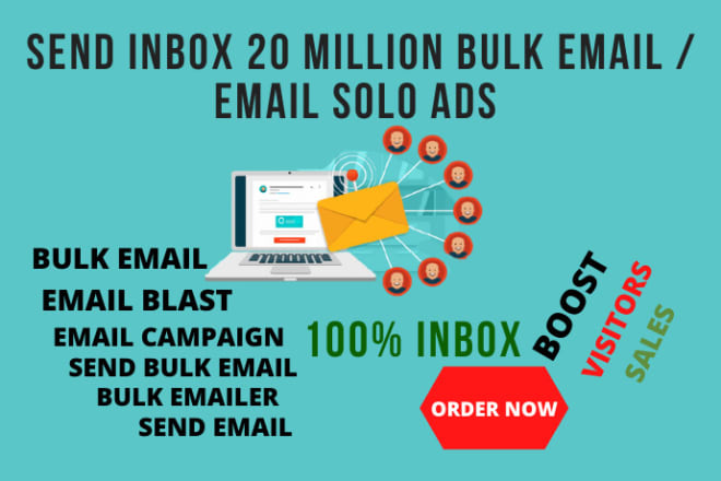 I will do email solo ads, bulk email sender