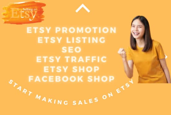 I will do etsy store shop, etsy promotion etsy SEO, etsy marketing