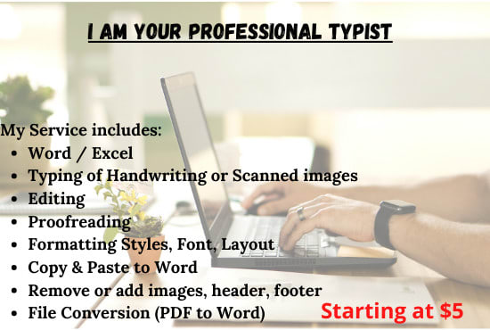 I will do fast typing jobs, editing, proofreading and formatting