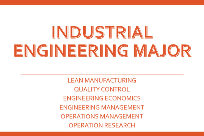 I will do industrial engineering and operation management tasks