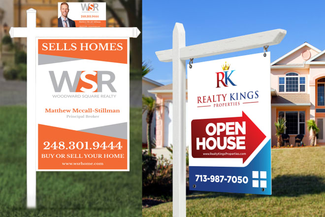 I will do professional real estate yard sign design