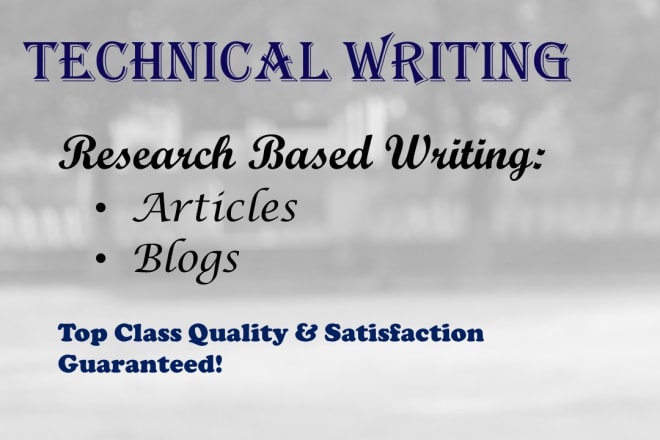 I will do technical article and blog writing