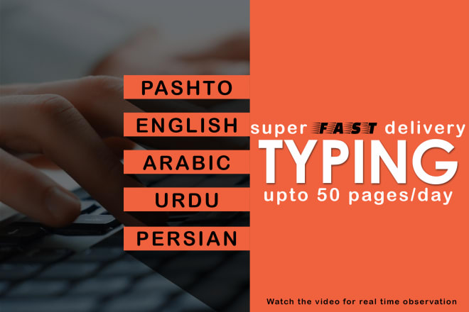 I will do urdu, pashto, arabic, persian super fast typing
