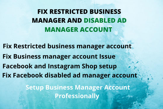 I will fix facebook disabled ad manager and business manager