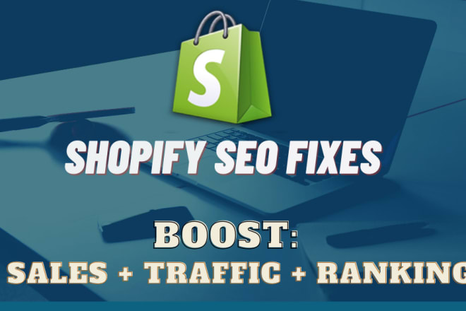 I will fix shopify website SEO issues