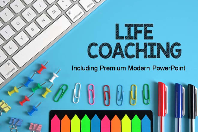 I will give you training material for a life coaching workshop