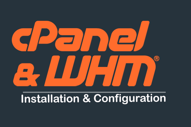 I will install cpanel whm on your vps or dedicated server