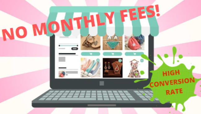 I will make an online store with no monthly fees