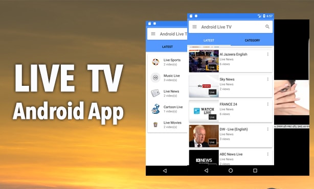 I will make live TV streaming android app