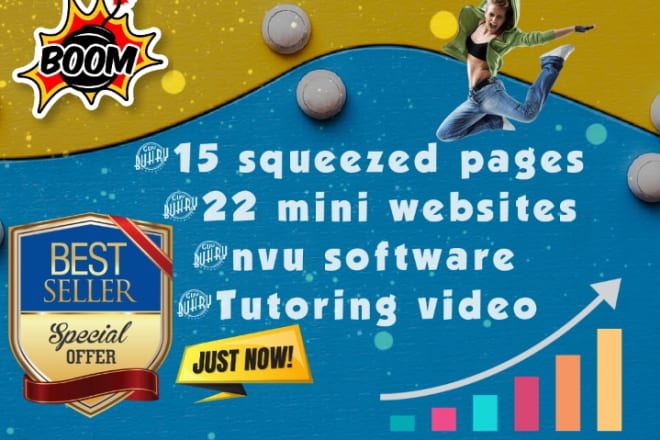 I will provide 15 squeeze pages and 22 mini websites