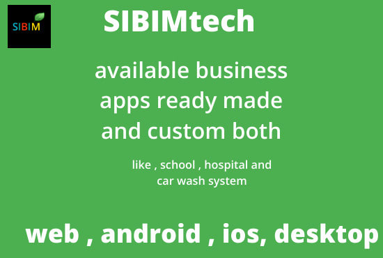 I will provide business apps ready made and custom