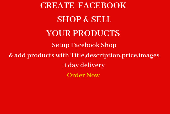 I will set up facebook shop,store and add products, admin support