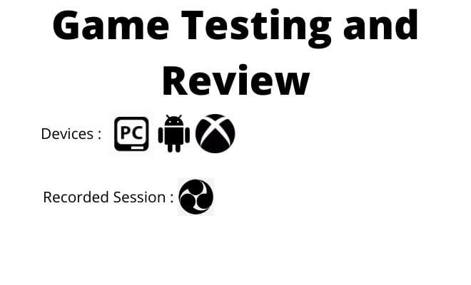 I will test and review your games or websites