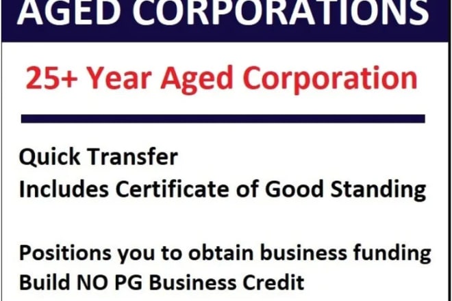 I will transfer a 25 plus year aged corp