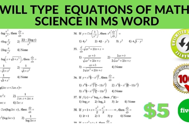 I will type math equations, physics in ms word or mathmagic