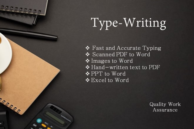 I will typewrite copy from pdf, image to word excel