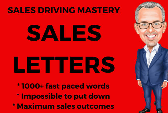 I will write a 1000 plus word sales letter that makes sales